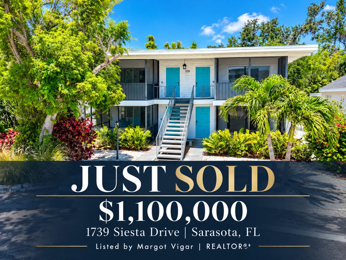 1739 Siesta Drive Sarasota fourplex sold for $1.1 million by REALTOR® Margot Vigar